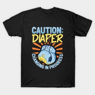 Diaper changing in progress - Diaper changer T-Shirt